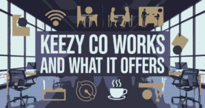 Keezy Co Works and What It Offers_11zon