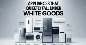 Appliances That Quietly Fall Under White Goods